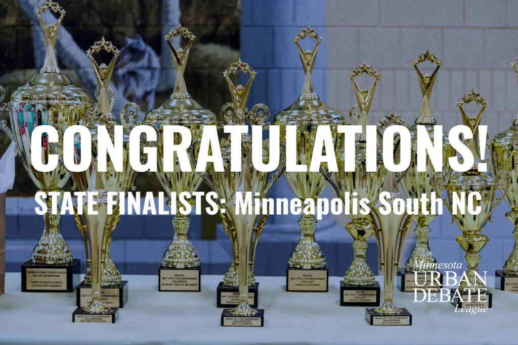 Congratulations! State Finalists: Minneapolis South NC